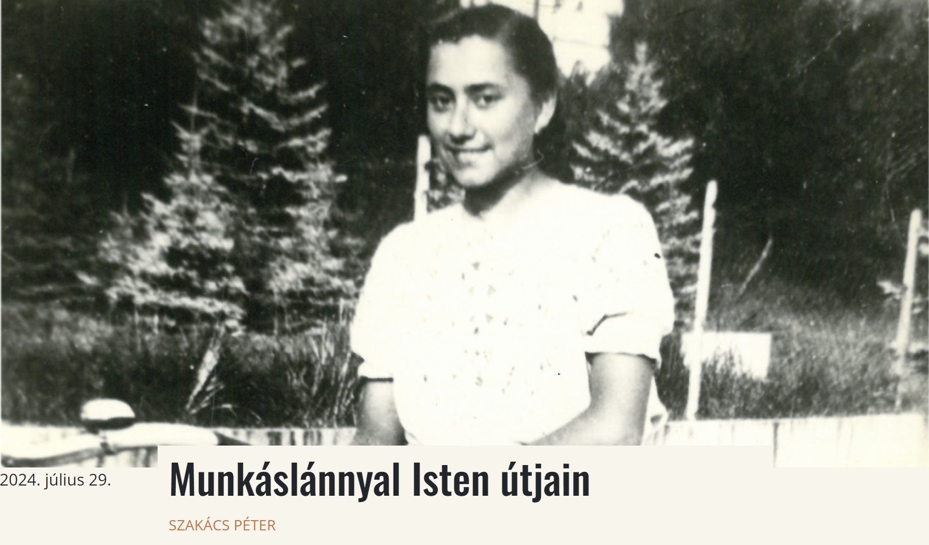 Munkáslánnyal Isten útjain